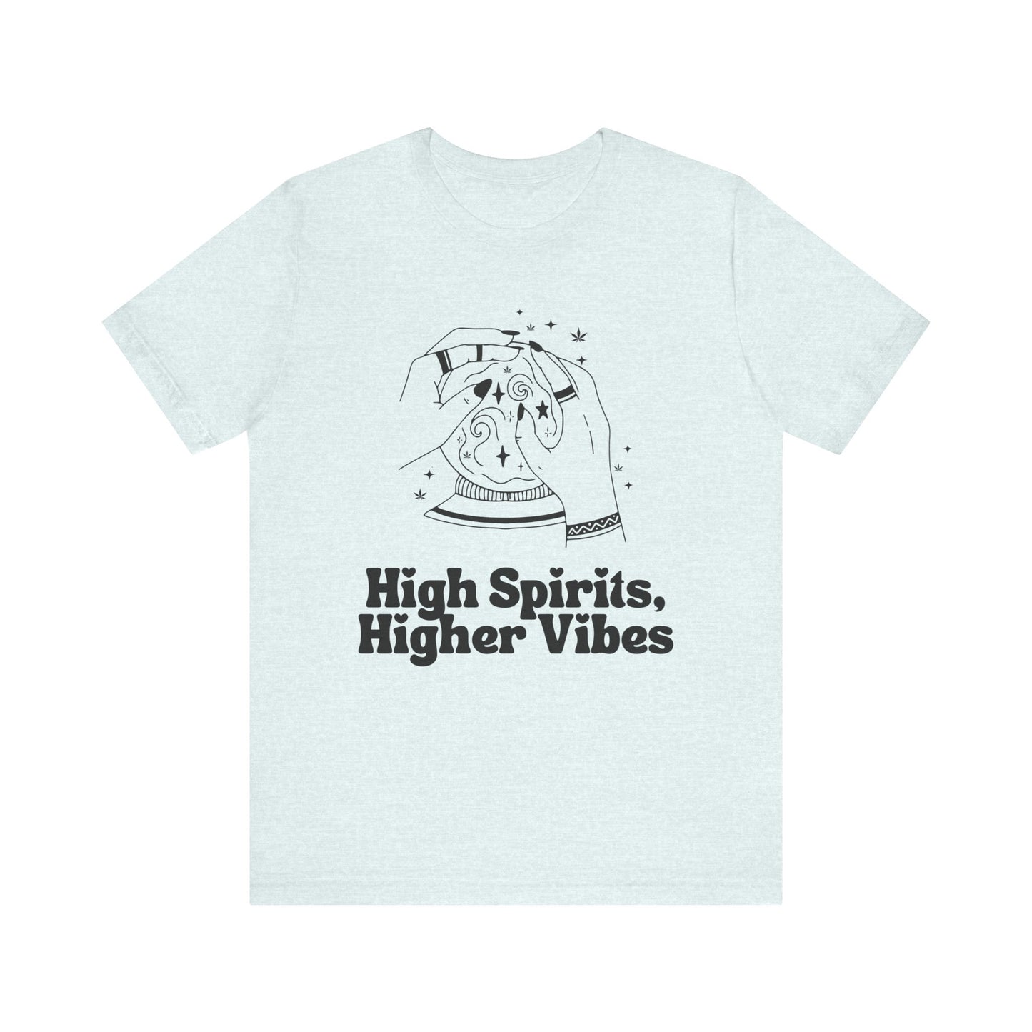 "High Spirits, Higher Vibes" Unisex Triblend Tee for Stoners & Budtenders